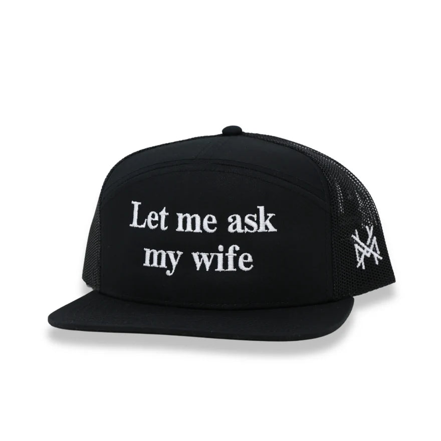 Let Me Ask My Wife